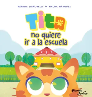 Portada Tita no quiere ir a la escuela