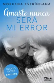 Portada Mi error fue ser solo tu vecina. Parte II 0