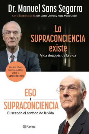 Portada Pack Dr. Sans Segarra (La Supraconciencia existe + Ego y Supraconciencia)