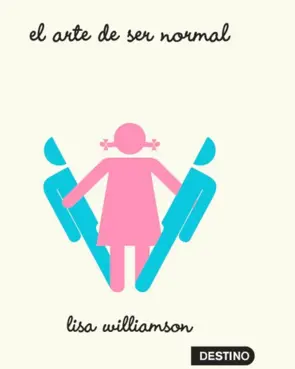 Portada El arte de ser normal