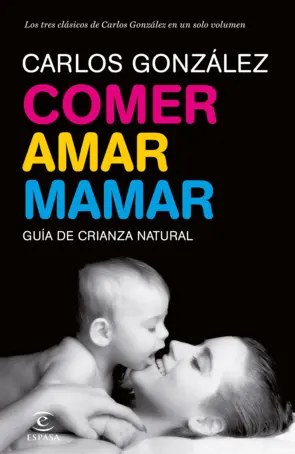 Portada Comer, amar, mamar