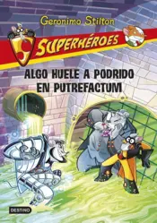 Portada G.S. Algo huele a podrido en putrefactum