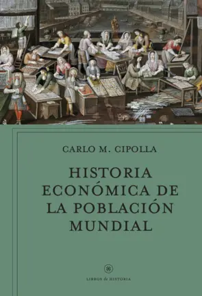 Portada Historia económica de la población mundial