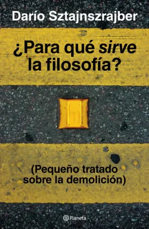 Portada ¿Para qué sirve la filosofía?