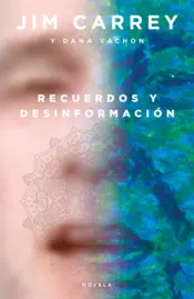 Portada Recuerdos y desinformación