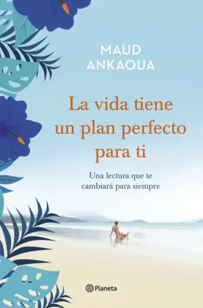 Portada La vida tiene un plan perfecto para ti