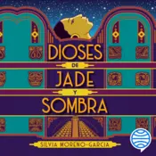 Portada Dioses de jade y sombra