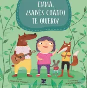 Portada Emma, ¿Sabés cuánto te quiero?