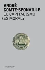 Portada El Capitalismo ¿Es moral?