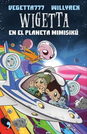 Portada Wigetta en el planeta Mimisikú