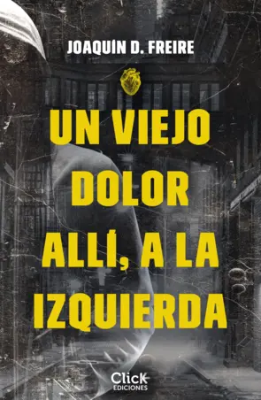 Portada Un viejo dolor allí, a la izquierda