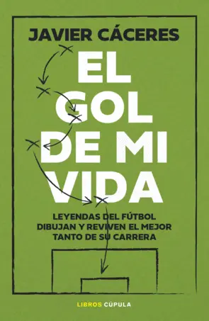 Portada El gol de mi vida
