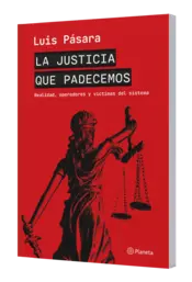 Miniatura portada 3d La justicia que padecemos