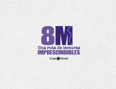 Imagen de fondo 8M Una ruta de lecturas imprescindibles